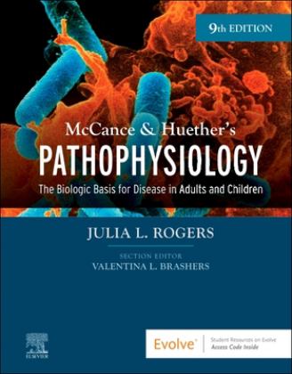 McCance and Huether's Pathophysiology The Biologic Basis for Disease in Adults and Children 9th 9780323789875 Front Cover