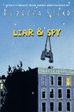 Liar and Spy 2013 9780375850875 Front Cover