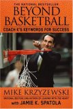 Beyond Basketball Coach K's Keywords for Success 2007 9780446581875 Front Cover