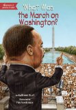 What Was the March on Washington?  9780448462875 Front Cover