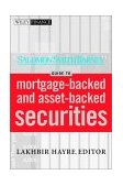 Salomon Smith Barney Guide to Mortgage-Backed and Asset-Backed Securities 