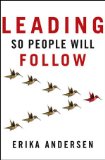 Leading So People Will Follow  cover art