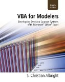 VBA for Modelers Developing Decision Support Systems (with Microsoft Office Excel Printed Access Card) 4th 2011 9781133190875 Front Cover