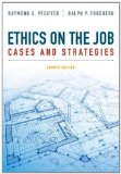 Ethics on the Job : Cases and Strategies  cover art