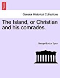 Island, or Christian and His Comrades 2011 9781241167875 Front Cover