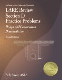 LARE Review Section D Practice Problems Design and Construction Documentation 2nd 2006 9781591260875 Front Cover
