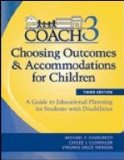 Choosing Outcomes and Accommodations for Children A Guide to Educational Planning for Students with Disabilities