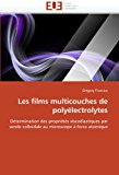 Films Multicouches de Polyï¿½lectrolytes 2011 9786131566875 Front Cover