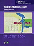 EMPower Math, Many Points Make a Point: Data and Graphs, Student Edition  cover art