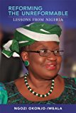 Reforming the Unreformable Lessons from Nigeria cover art