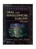 Contemporary Oral and Maxillofacial Surgery 4th 9780323018876 Front Cover