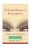 Schopenhauer's Porcupines Intimacy and Its Dilemmas: Five Stories of Psychotherapy cover art