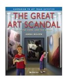 Great Art Scandal Solve the Crime, Save the Show! 2003 9780753455876 Front Cover