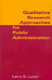 Qualitative Research Approaches for Public Administration  cover art