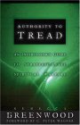 Authority to Tread A Practical Guide for Strategic-Level Spiritual Warfare  9780800793876 Front Cover