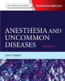 Anesthesia and Uncommon Diseases Expert Consult - Online and Print cover art