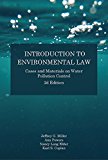 Introduction to Environmental Law Cases and Materials on Water Pollution Control 2nd 9781585761876 Front Cover