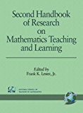 Second Handbook of Research on Mathematics Teaching and Learning A Project of the National Council of Teachers of Mathematics 2007 9781593115876 Front Cover