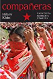 Compaï¿½eras Zapatista Women's Stories 2015 9781609805876 Front Cover