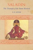 Saladin The Triumph of the Sunni Revival  9781903682876 Front Cover