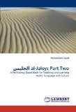 Al-Jaleys Part One A Proficiency Based Book For Teaching and Learning Arabic Language and Culture 2010 9783838340876 Front Cover