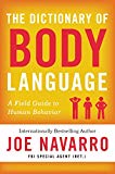 Dictionary of Body Language A Field Guide to Human Behavior  9780062846877 Front Cover