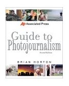 Associated Press Guide to Photojournalism 2nd 2000 Revised  9780071363877 Front Cover