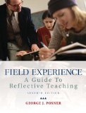 Field Experience A Guide to Reflective Teaching cover art