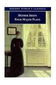 Four Major Plays A Doll's House, Ghosts, Hedda Gabler, the Master Builder  9780192833877 Front Cover