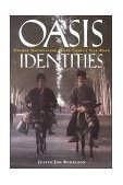 Oasis Identities Uyghur Nationalism along China's Silk Road cover art
