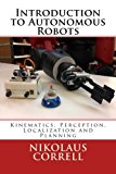 Introduction to Autonomous Robots Kinematics, Perception, Localization and Planning  9780692700877 Front Cover