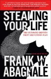 Stealing Your Life The Ultimate Identity Theft Prevention Plan cover art