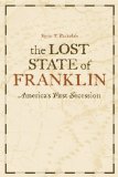 Lost State of Franklin America's First Secession cover art