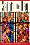 Saint of the Day Lives, Lessons and Feasts 6th 9780867168877 Front Cover