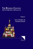 Russian Context : The Context Behind the Language