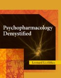 Psychopharmacology Demystified 2010 9781435427877 Front Cover
