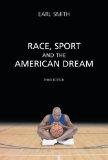 Race, Sport and the American Dream 