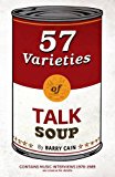 57 Varieties of Talk Soup 2016 9781905959877 Front Cover