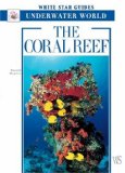 Coral Reef White Star Guides Underwater World 2005 9788854401877 Front Cover