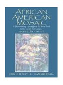 African American Mosaic A Documentary History from the Slave Trade to the Twenty-First Century - To 1877 cover art