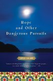 Hope and Other Dangerous Pursuits  cover art