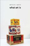 What Art Is  9780300174878 Front Cover