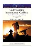 Understanding International Conflicts An Introduction to Theory and History 4th 9780321089878 Front Cover