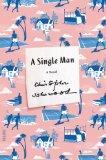 Single Man A Novel cover art