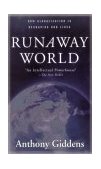Runaway World How Globalization Is Reshaping Our Lives cover art
