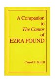 Companion to the Cantos of Ezra Pound 