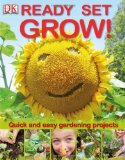 Ready Set Grow! 2010 9780756658878 Front Cover