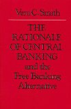 Rationale of Central Banking 2nd 9780865970878 Front Cover