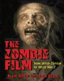 Zombie Film From White Zombie to World War Z cover art