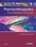 Pharmacotherapeutics Clinical Reasoning in Primary Care cover art